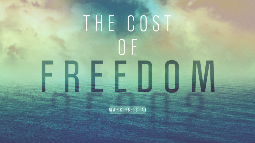 the-cost-of-freedom-beyond-the-walls-community-church